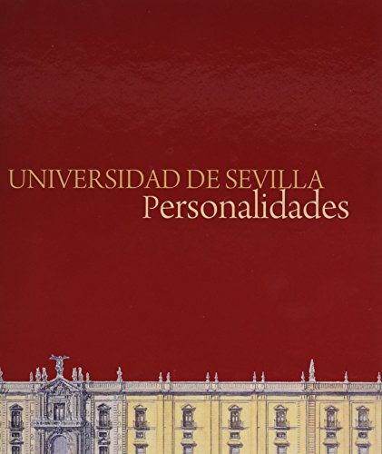 Imagen de archivo de UNIVERSIDAD DE SEVILLA PERSONALIDADES a la venta por Antrtica