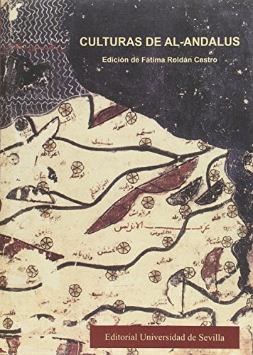 Stock image for Culturas de Al-Andalus (Coleccin EstRoldn Castro, Ftima; Camarero, for sale by Iridium_Books