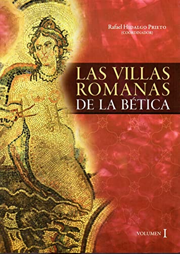 9788447218615: Las villas romanas de la Btica
