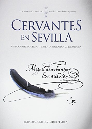 Stock image for CERVANTES EN SEVILLA for sale by MARCIAL PONS LIBRERO