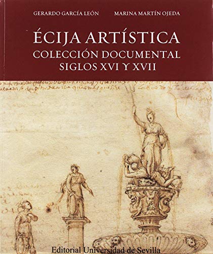 Stock image for CIJA ARTSTICA: COLECCIN DOCUMENTAL SIGLOS XVI Y XVII for sale by KALAMO LIBROS, S.L.