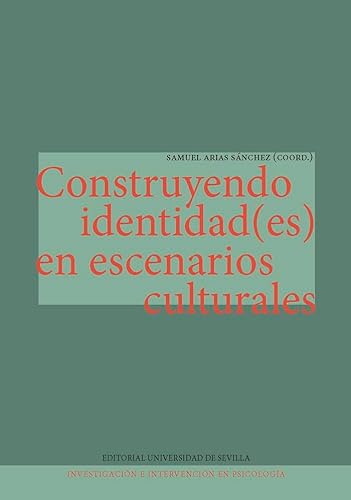 Stock image for Construyendo identidad(es) en escenarios culturales for sale by Zilis Select Books