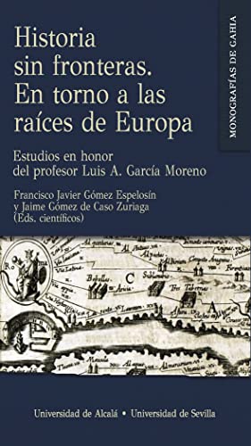 Stock image for HISTORIA SIN FRONTERAS. EN TORNO A LAS RACES DE EUROPA for sale by Hilando Libros