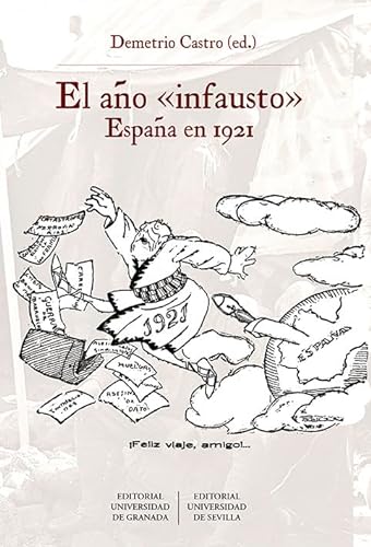 Stock image for EL AO "INFAUSTO". ESPAA EN 1921 for sale by KALAMO LIBROS, S.L.