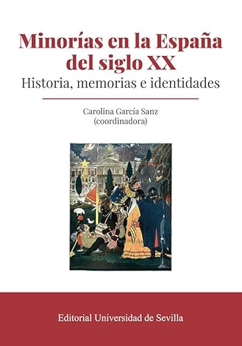 Beispielbild fr Minoras en la Espaa del siglo XX : zum Verkauf von Puvill Libros