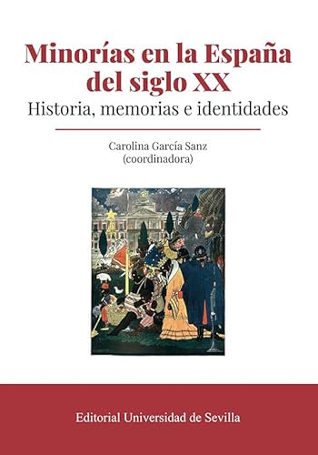 Imagen de archivo de Minoras en la Espaa del siglo XX : a la venta por Puvill Libros