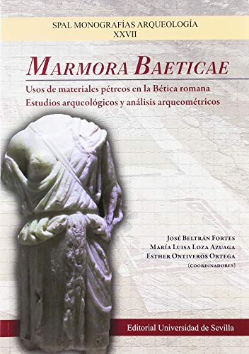 Beispielbild fr MARMORA BAETICAE N XXVII. zum Verkauf von MARCIAL PONS LIBRERO