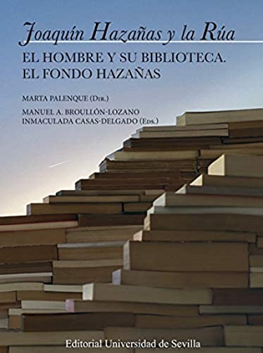 Stock image for Joaqun Hazaas y la Ra: El hombre y su biblioteca. El fondo hazaas for sale by AG Library