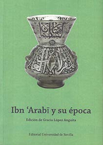 Imagen de archivo de IBN ARAB Y SU POCA a la venta por KALAMO LIBROS, S.L.