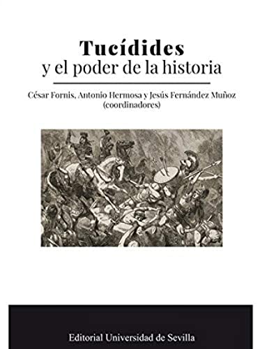 9788447228775: Tucdides y el poder de la historia