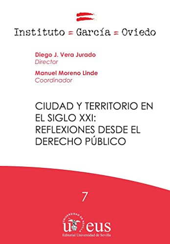 Beispielbild fr CIUDAD Y TERRITORIO EN EL SIGLO XXI: REFLEXIONES DESDE EL DERECHO PUBLICO zum Verkauf von MARCIAL PONS LIBRERO