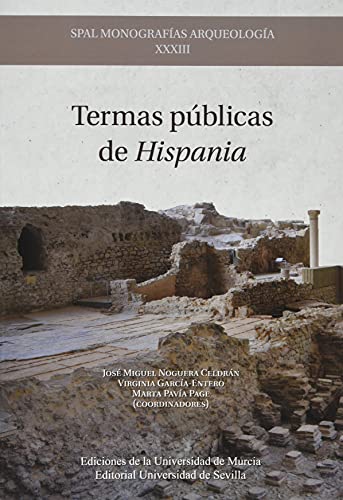 Imagen de archivo de TERMAS PUBLICAS DE HISPANIA a la venta por MARCIAL PONS LIBRERO