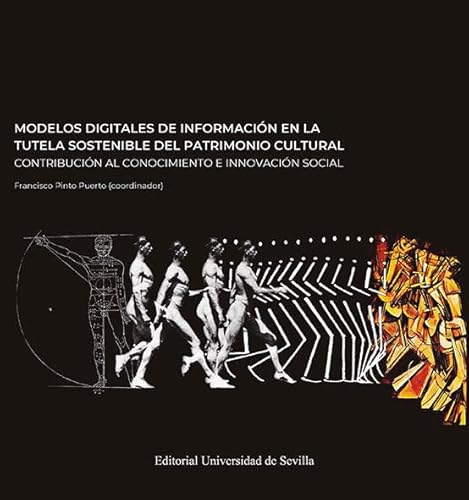 Stock image for MODELOS DIGITALES DE INFORMACION EN LA TUTELA SOSTENIBLE DEL PATRIMONIO CULTURAL for sale by MARCIAL PONS LIBRERO