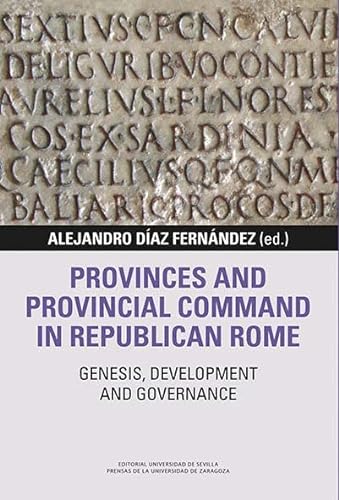 Stock image for Provinces and provincial Command in Republican Rome for sale by Zilis Select Books