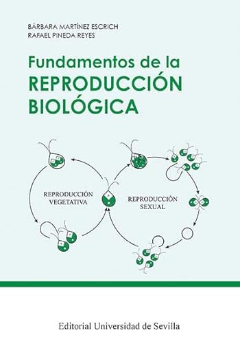 Stock image for Fundamentos de la reproduccin biolgica for sale by Agapea Libros