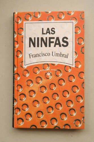 Beispielbild fr Las ninfas UMBRAL, FRANCISCO zum Verkauf von VANLIBER