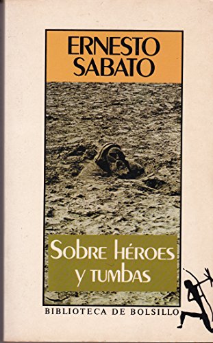 Imagen de archivo de Sobre Heroes y Tumbas (Biblioteca de Bolsillo) a la venta por Iridium_Books