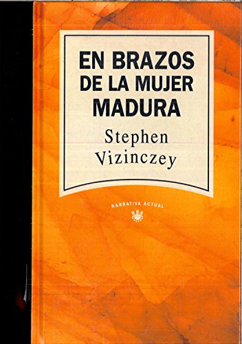 Beispielbild fr En brazos de la mujer madura: memorias galantes de Andrs Vajda zum Verkauf von medimops