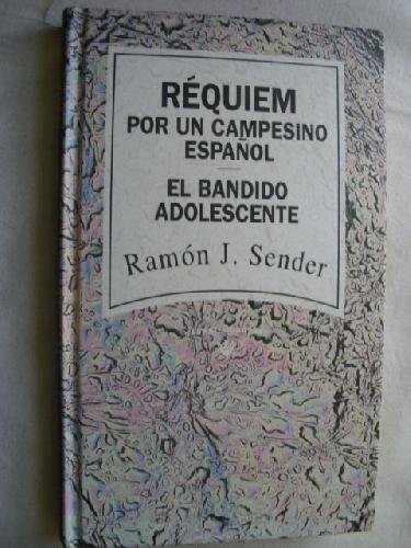 Beispielbild fr Rquiem por un campesino espaol ; El bandido adolescente zum Verkauf von medimops
