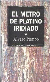 Stock image for El Metro De Platina Iridiado for sale by Raritan River Books