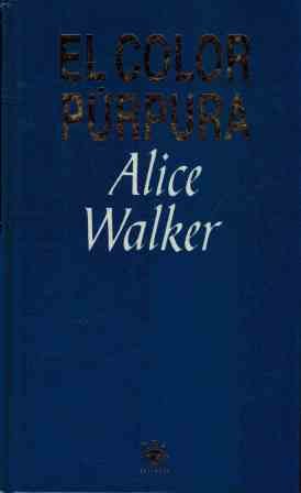 Imagen de archivo de El color purpura Alice Walker a la venta por VANLIBER