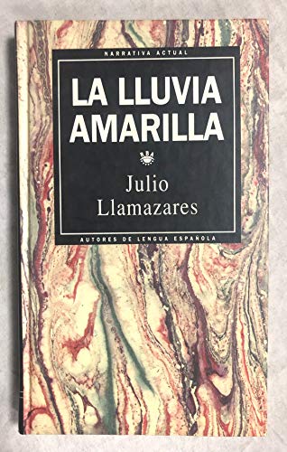 Stock image for La lluvia amarilla. for sale by Librera PRAGA