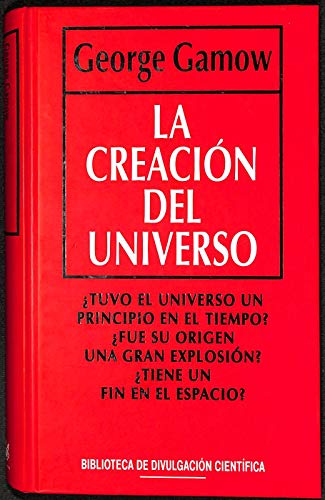 9788447301829: La creacion del universo