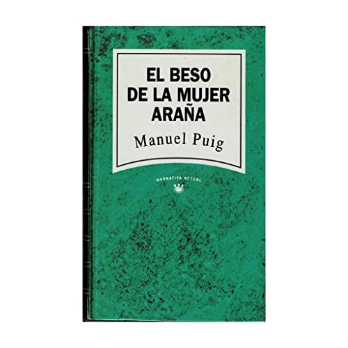 Imagen de archivo de El Beso De La Mujer Arana a la venta por HPB-Red