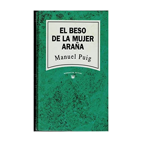 Stock image for El Beso De La Mujer Arana for sale by medimops