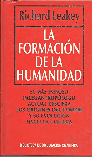 Imagen de archivo de La formacin de la humanidad a la venta por medimops