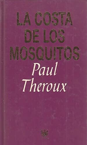 9788447302406: La Costa de los Mosquitos