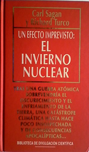 Imagen de archivo de El invierno nuclear: un efecto imprevisto a la venta por Iridium_Books