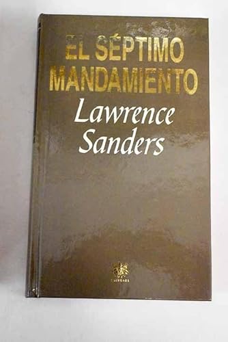 Imagen de archivo de SEPTIMO MANDAMIENTO - EL SANDERS, LAWRENCE a la venta por VANLIBER