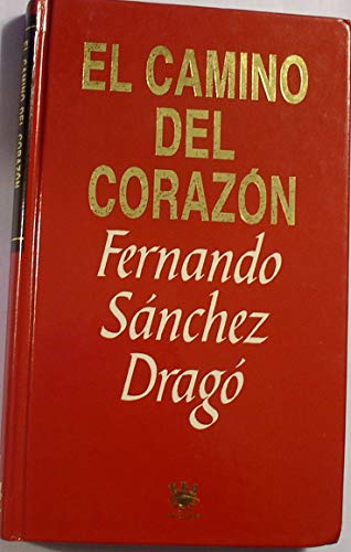 Imagen de archivo de El Camino Del Corazon a la venta por Hamelyn