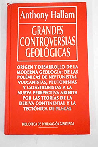 Imagen de archivo de Grandes controversias geolgicas a la venta por LibroUsado CA