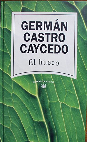 Stock image for El hueco for sale by ThriftBooks-Atlanta