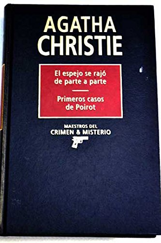 Imagen de archivo de El Espejo Se Raj de Parte a Parte y Primeros Casos de Poirot a la venta por Hamelyn