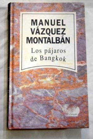 9788447306374: Los pajaros de Bangkok