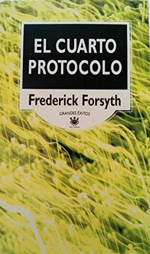 Imagen de archivo de El cuarto protocolo Forsyth, Frederick a la venta por VANLIBER