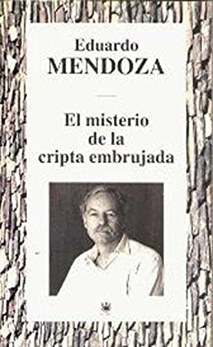 Beispielbild fr El misterio de la cripta embrujada Eduardo Mendoza zum Verkauf von VANLIBER