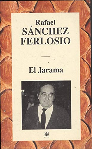 Stock image for El jarama Rafael Sanchez Ferlosio for sale by VANLIBER