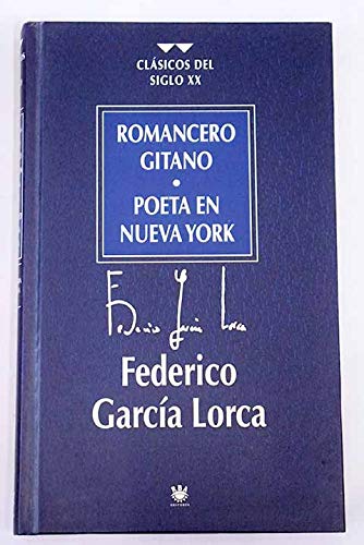 Stock image for Romancero Gitano ; Poeta en Nueva York ; Llanto por Ignacio Snchez Me for sale by Hamelyn