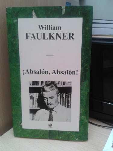 absalon, absalon! Faulkner, William