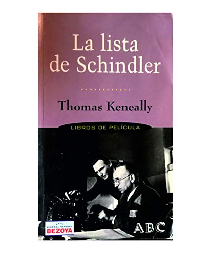 Imagen de archivo de La lista de Schindler. KENEALLY, Thomas.- a la venta por VANLIBER
