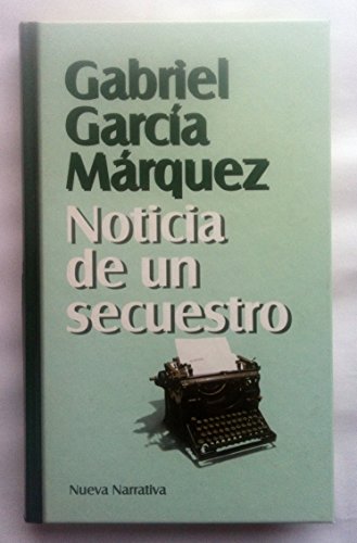 Stock image for Noticia de un secuestro for sale by WorldofBooks