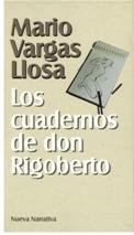 Imagen de archivo de Los cuadernos de don Rigoberto a la venta por medimops