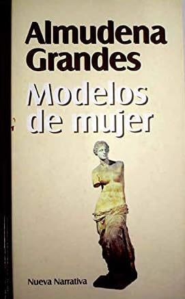 Imagen de archivo de Modelos de mujer Almudena Grandes a la venta por VANLIBER