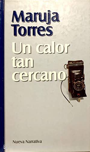 Stock image for Un calor tan cercano for sale by medimops