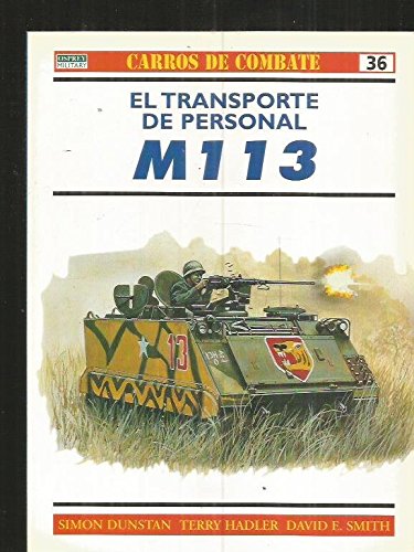 Beispielbild fr El Transporte de Personal M 113 zum Verkauf von Hamelyn