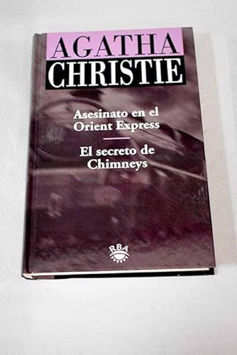 9788447317653: ASESINATO EN EL ORIENT EXPRESS - EL SECRETO DE CHIMNEYS